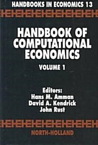 Handbook of Computational Economics (Hardcover)