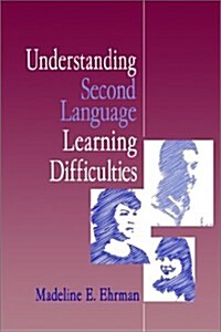 Understanding Second Language Learning Difficulties (Paperback)