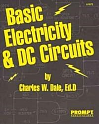 Basic Electricity and DC Circuits (Paperback, Rev)