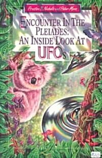 Encounter in the Pleiades: An Inside Look at UFOs (Paperback)