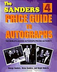 The Sanders Price Guide to Autographs (Paperback, 4th)