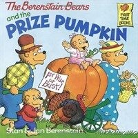 The Berenstain Bears and the Prize Pumpkin (Paperback) - The Berenstain Bears #17