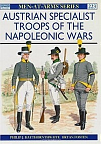 Austrian Specialist Troops of the Napoleonic Wars (Paperback)