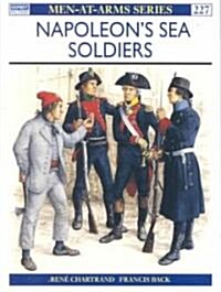 Napoleons Sea Soldiers (Paperback)