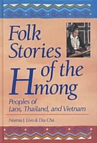 Folk Stories of the Hmong (Hardcover)