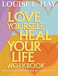 Love Yourself, Heal Your Life Workbook (Paperback)
