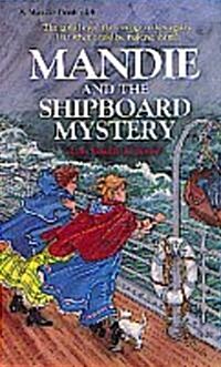 Mandie and the Shipboard Mystery (Paperback)