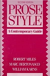 Prose Style: A Contemporary Guide (Paperback, 2, Revised)
