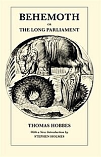 Behemoth or the Long Parliament (Paperback)