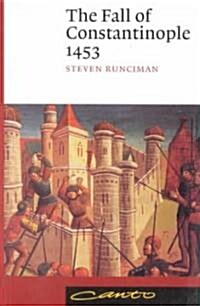 The Fall of Constantinople 1453 (Paperback)