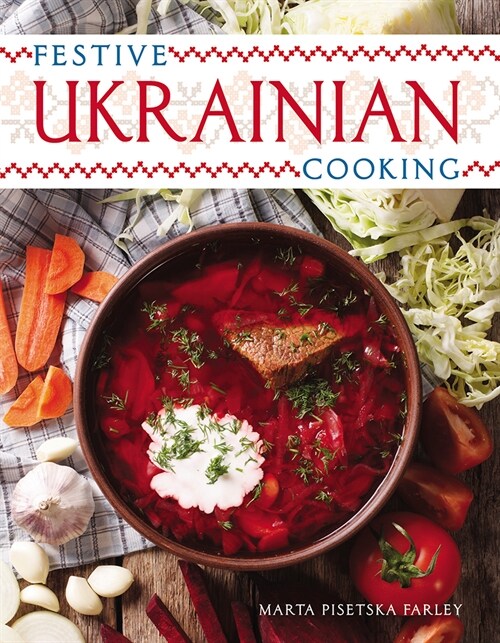 Festive Ukrainian Cooking (Hardcover)