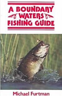 Boundary Waters Fishing Guide (Paperback, Revised, Subsequent)