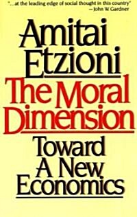 [중고] Moral Dimension: Toward a New Economics (Paperback)