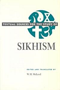 Textual Sources for the Study of Sikhism (Paperback, Univ of Chicago)