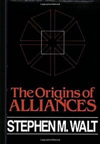 The Origins of Alliances (Paperback, Revised)