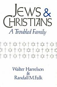 Jews and Christians (Paperback)