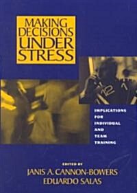 Making Decisions Under Stress (Paperback)