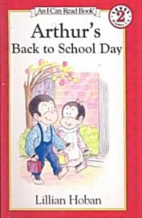 Arthurs Back to School Day (Prebound, Turtleback Scho)