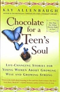 Chocolate for a Teens Soul ()