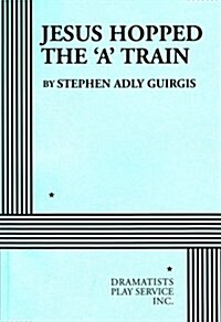 Jesus Hopped the A Train (Paperback)