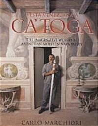 Festa Veneziana a CaToga (Hardcover)