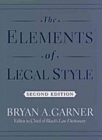The Elements of Legal Style (Hardcover, 2)