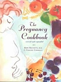 The Pregnancy Cookbook (Paperback, Revised and Exp)