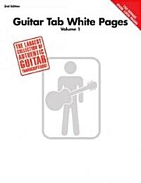 Guitar Tab White Pages - Volume 1 (Paperback, 2, Revised)