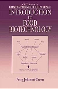 Introduction to Food Biotechnology (Hardcover)