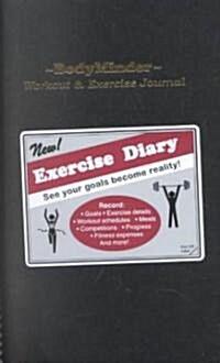 Bodyminder Workout & Exercise Journal (Paperback, JOU)