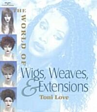 World of Wigs and Weaves (Paperback)