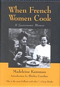 When French Women Cook (Hardcover)