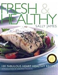 Fresh & Healthy (Paperback)