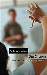 Schoolteacher: A Sociological Study (Paperback, 2)
