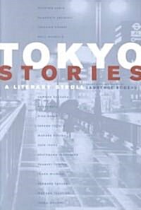 Tokyo Stories: A Literary Stroll Volume 12 (Paperback)