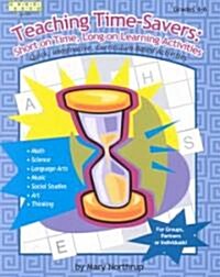 Teaching Time-Savers: Short on Time, Long on Learning Activities (Paperback)