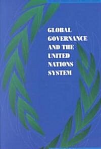 Global Governance and the United Nations System (Paperback)