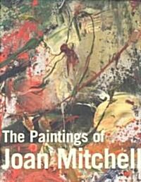 The Paintings of Joan Mitchell (Hardcover)