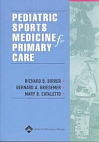 Pediatric Sports Medicine for Primary Care (Paperback)