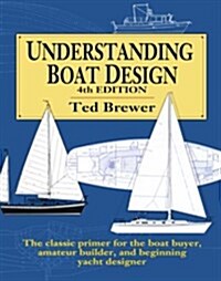 Understanding Boat Design (Paperback, 4, Revised)