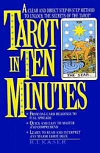 Tarot in Ten Minutes (Paperback, Reissue)