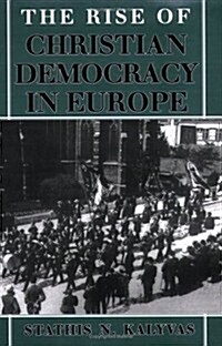 Rise of Christian Democracy in Europe (Paperback)