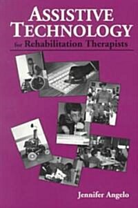 [중고] Assistive Technology for Rehabilitation Therapists (Paperback)