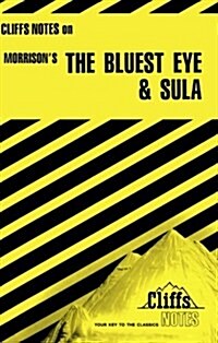 Cliffsnotes on Morrisons the Bluest Eye & Sula (Paperback)