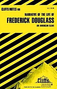 Cliffsnotes on Douglass Narrative of the Life of Frederick Douglass (Paperback)
