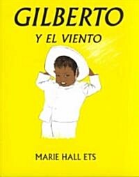 [중고] Gilberto y el Veinto = Gilberto & the Wind (Paperback)