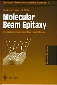 Molecular Beam Epitaxy: Fundamentals and Current Status (Hardcover, 2, Revised)