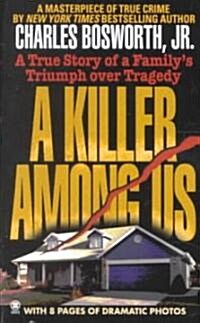 A Killer Among Us (Paperback)