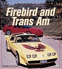 Firebird and Trans Am (Paperback)