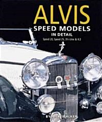 Alvis Speed Models in Detail (Hardcover)